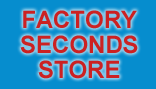 Factory Seconds Store